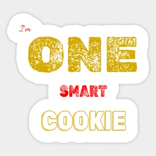 One smart cookie intelligent person Sticker